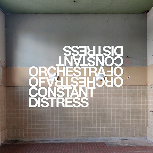 Orchestra of Constant Distress: Live at Roadburn 2019 LP